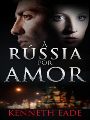 cover image of À Rússia Por Amor
